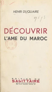 Découvrir l'âme du Maroc