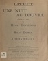 Henri Duvernois et René Dorin - Une nuit au Louvre - Opérette en 3 actes.