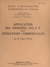 Henri Fayol - Application des principes d'O.S.T. aux opérations commerciales.