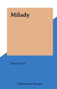 Henri Ferval - Milady.