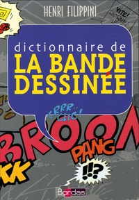 Henri Filippini - Dictionnaire de la bande dessinée.