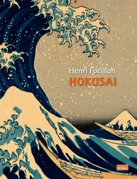 Henri Focillon - Hokusai.