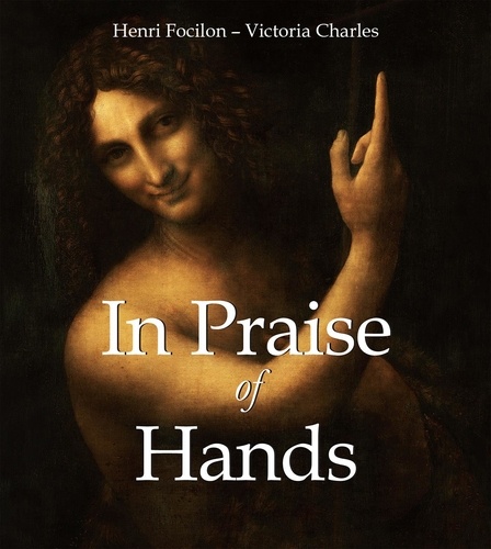 Henri Focilon et Victoria Charles - In Praise of Hands.