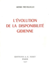 Henri Freyburger - L'Évolution de la disponibilité gidienne.