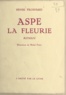 Henri Frossard et Michel Frérot - Aspe la fleurie.
