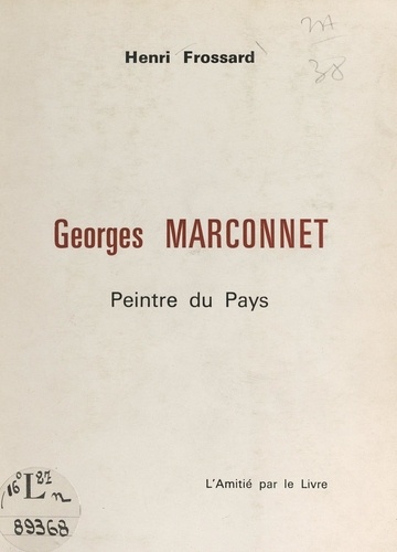 Georges Marconnet. Peintre du pays