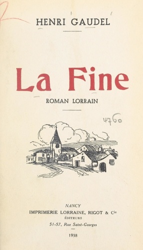 La Fine. Roman lorrain