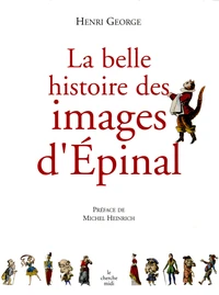 La belle histoire des images d'Epinal
