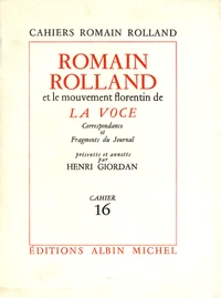 Romain Rolland et le mouvement florentin de la Voce