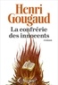 Henri Gougaud - La confrérie des innocents.