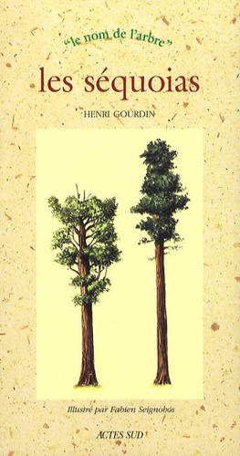 Henri Gourdin - Les séquoias.