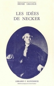 Henri Grange - Les idées de Necker.