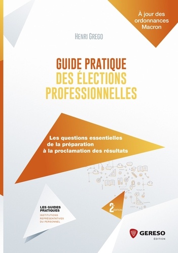 Guide pratique des élections professionnelles 2e édition