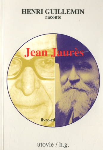 Jean Jaurès  avec 1 CD audio