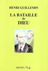 La bataille de Dieu