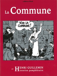 Henri Guillemin - La Commune - Réflexions sur la Commune. 3 DVD