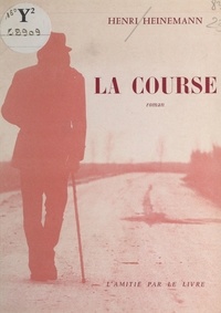 Henri Heinemann et Michel Fraignier - La course.