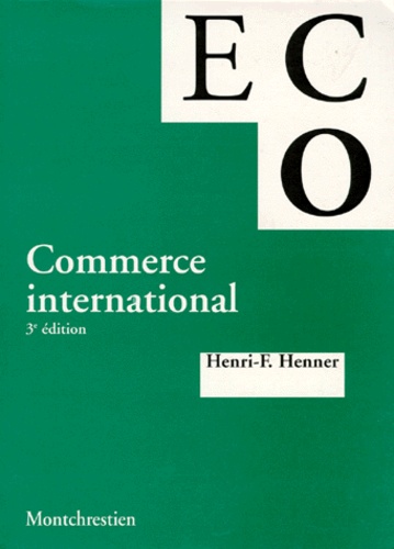 Commerce International. 3eme Edition 1997