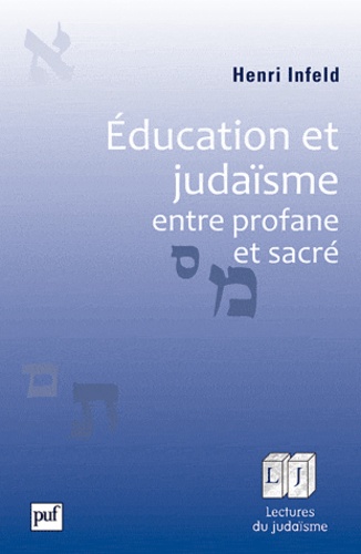 Education et judaïsme, entre profane et sacré
