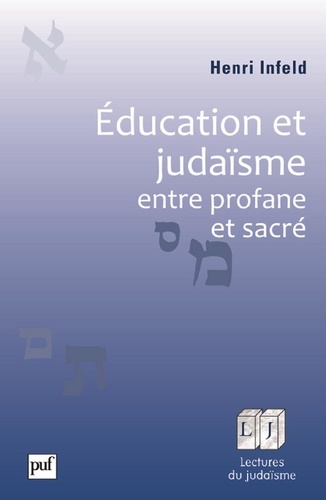 Education et judaïsme, entre profane et sacré