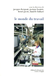 Henri Jacot et Josiane Boutet - Le monde du travail.