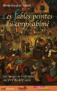 Les fables peintes du corps abîmé
