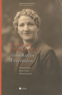 Henri Janicot - Inconnues corréziennes - Résonances d'écrivains.