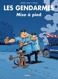 Les Gendarmes Tome 16