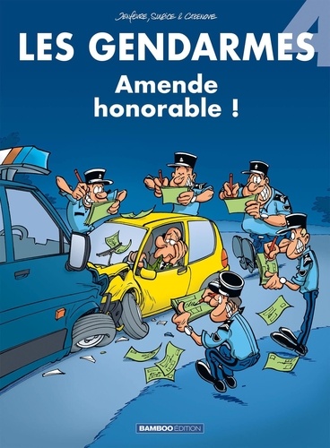 Les Gendarmes Tome 4 Amende honorable !
