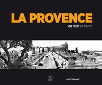 Henri Joannet - La Provence en noir et blanc.