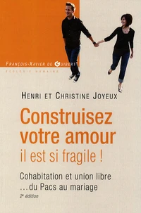 Construisez votre amour, il est si fragile !