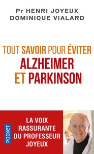 Livres téléchargeables gratuitement sur ordinateur Tout savoir pour éviter Alzheimer et Parkinson par Henri Joyeux, Dominique Vialard  9782266279154 in French