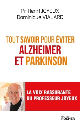 Tout savoir pour éviter Alzheimer et Parkinson - Occasion