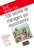 Henri Kaufman - 100 secrets de managers qui réussissent.