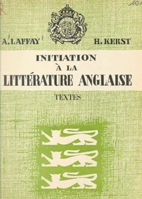 Initiation à la littérature anglaise (1). Textes
