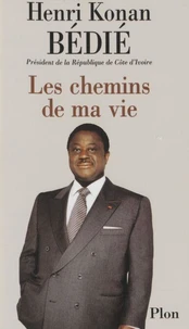 Les Chemins De Ma Vie. Entretiens Avec Eric Laurent