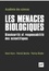 Les menaces biologiques. Biosécurité et responsabilité des scientifiques