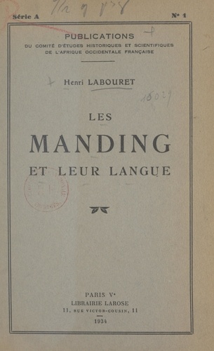 Les Manding et leur langue