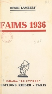 Henri Lambert - Faims 1936.