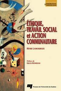 Ethique, travail social et action communautaire
