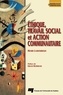 Henri Lamoureux - Ethique, travail social et action communautaire - Essai méthodologique.