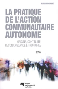 La pratique de l'action communautaire autonome