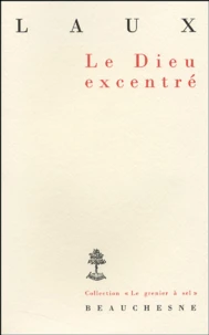 Le Dieu excentré