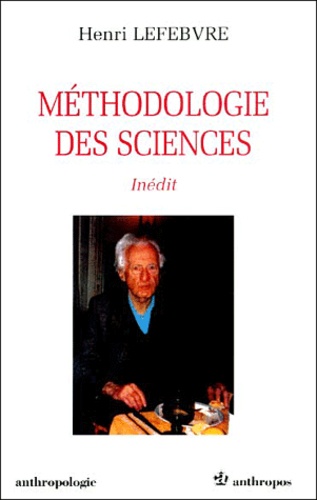 Henri Lefebvre - Methodologie Des Sciences.
