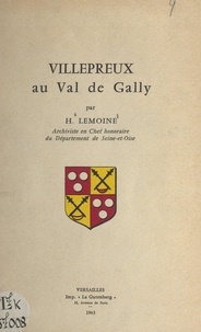 Henri Lemoine et R. Louis - Villepreux au Val de Gally.