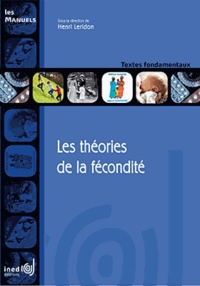 Henri Leridon - Les théories de la fécondité.