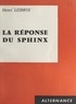 Henri Lesbros - La réponse du sphinx.