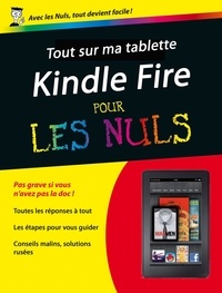 Henri Lilien - Tout sur mon Kindle Fire pour les Nuls.