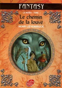 Le chemin de la louve