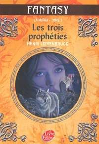 Les trois prophéties